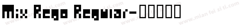 Mix Rego Regular字体转换